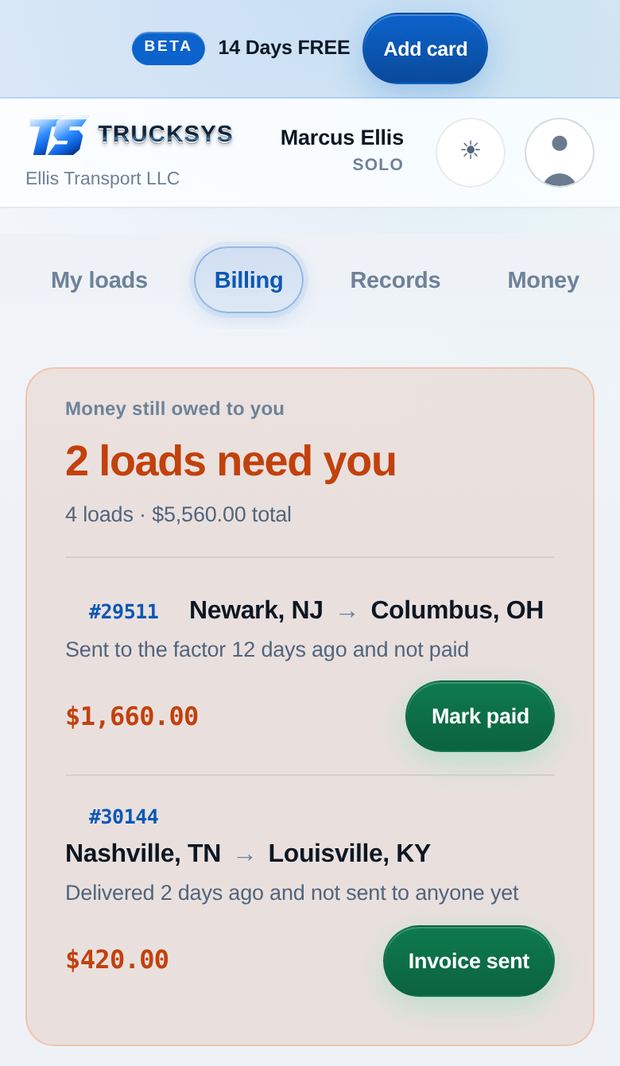 The billing screen showing loads that need invoicing or chasing